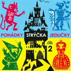 Pohádky strýčka Jedličky 2. - Antonín Jedlička - audiokniha