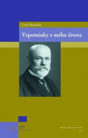 Vzpomínky z mého života - Cyril Horáček