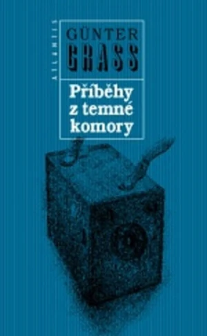 Příběhy z temné komory - Günter Grass