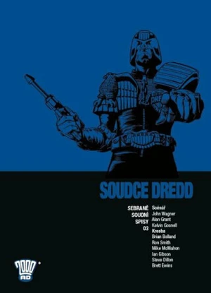 Soudce Dredd - John Wagner, Alan Grant, Kelvin Gossnel