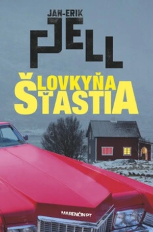 Lovkyňa šťastia - Jan-Erik Fjell