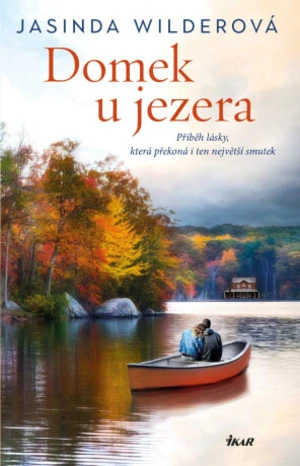 Domek u jezera - Jasinda Wilderová