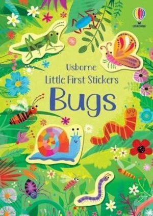 Little First Stickers Bugs - Sam Smith