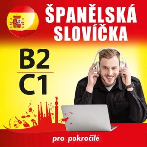 Španělská slovíčka B2, C1 - Autoři různí - audiokniha