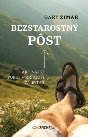 Bezstarostný pôst - Gary Zimak - e-kniha