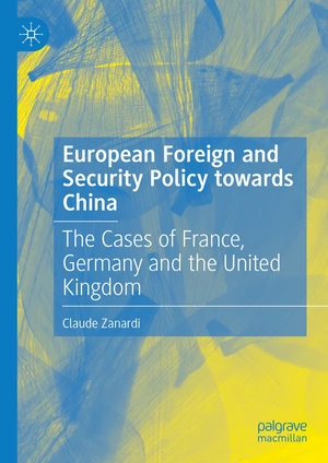 European Foreign and Security Policy towards China