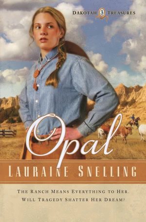 Opal (Dakotah Treasures Book #3)