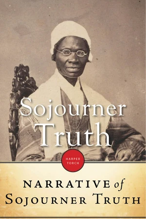 Narrative Of Sojourner Truth