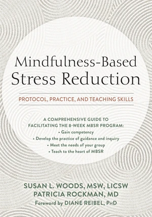 Mindfulness-Based Stress Reduction