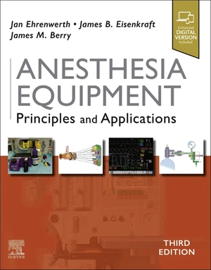 Anesthesia Equipment E-Book