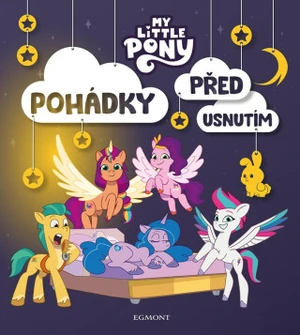 My Little Pony - Pohádky před usnutím