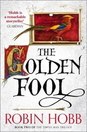 The Golden Fool - Robin Hobb