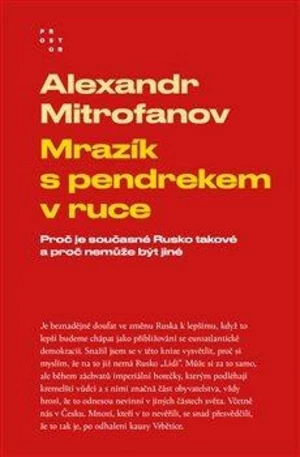 Mrazík s pendrekem v ruce - Alexandr Mitrofanov