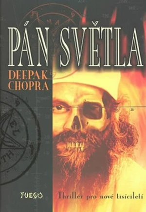 Pán světla - Deepak Chopra