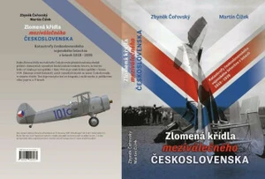 Zlomená křídla meziválečného Československa - Martin Čížek, Zbyněk Čeřovský