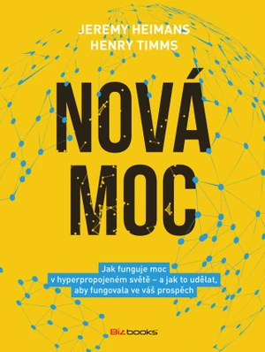 Nová moc - Henry Timms, Jeremy Heimans - e-kniha