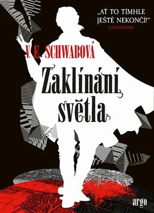 Zaklínání světla - Victoria Schwabová