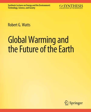 Global Warming and the Future of the Earth