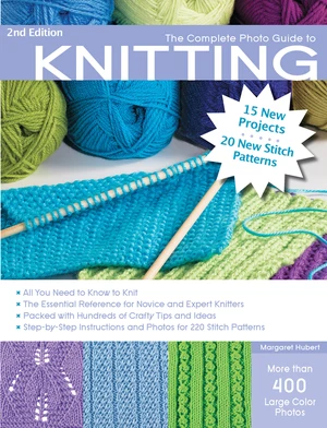 The Complete Photo Guide to Knitting