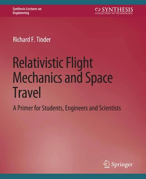 Relativistic Flight Mechanics and Space Travel