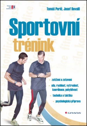 Sportovní trénink - Josef Dovalil, Tomáš Perič