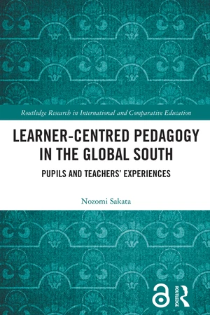 Learner-Centred Pedagogy in the Global South