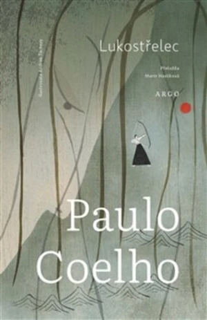 Lukostřelec - Paulo Coelho