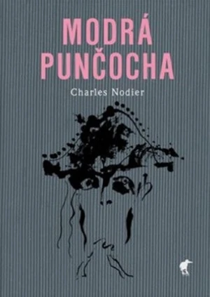 Modrá punčocha - Charles Nodier