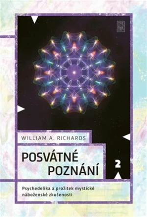 Posvátné poznání - William A. Richards