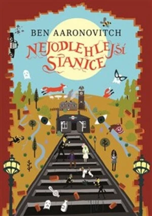 Nejodlehlejší stanice - Ben Aaronovitch