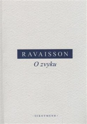 O zvyku - Félix Ravaisson