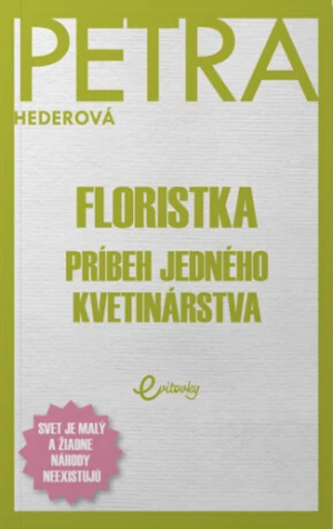 Floristka - Petra Hederová