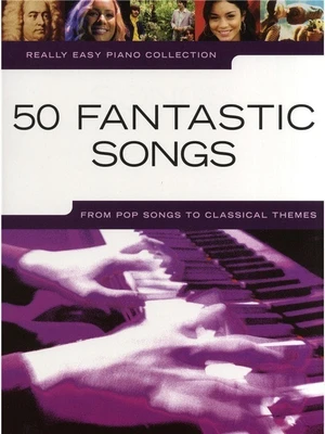 Music Sales Really Easy Piano: 50 Fantastic Songs Notas