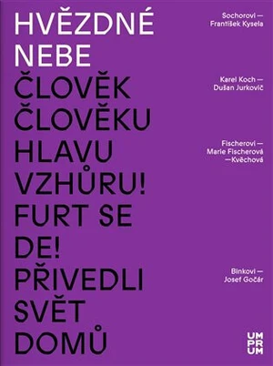 Hvězdné nebe - Vlastimil Havlík, Jitka Škopová, Gabriela Adámková, Alžběta Cibulková