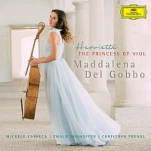 Maddalena Del Gobbo, Michele Carreca, Ewald Donhoffer, Christoph Prendl – Henriette, The Princess Of Viol