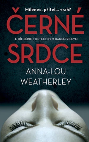 Černé srdce, Weatherley Anna-Lou