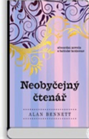 Neobyčejný čtenář - Alan Bennett