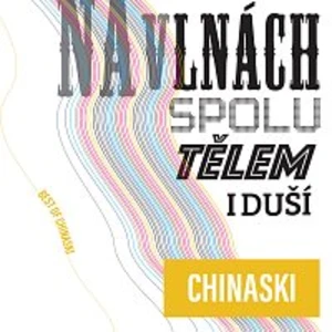 Chinaski – Na vlnách spolu tělem i duší (Best of Chinaski)