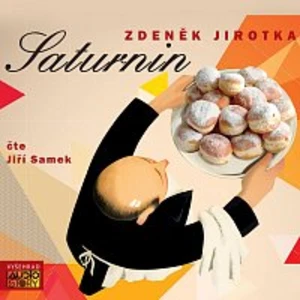 Jiří Samek – Jirotka: Saturnin