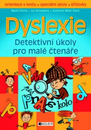 Dyslexie - Detektivní úkoly pro malé čtenáře