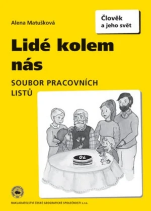 Lidé kolem nás pro 4. a 5.r. ZŠ - Soubor pracovních listů