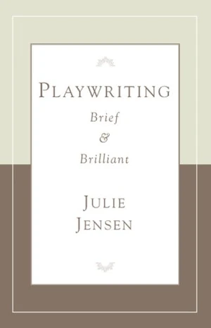 Playwriting Brief & Brilliant