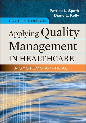 Applying Quality Management in Healthcare