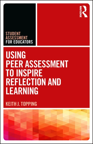 Using Peer Assessment to Inspire Reflection and Learning