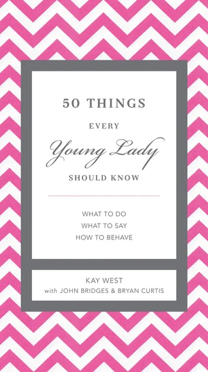 50 Things Every Young Lady Should Know