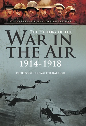 The History of the War in the Air