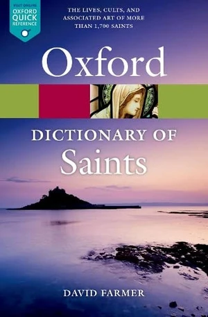 The Oxford Dictionary of Saints, Fifth Edition Revised