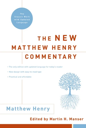 The New Matthew Henry Commentary