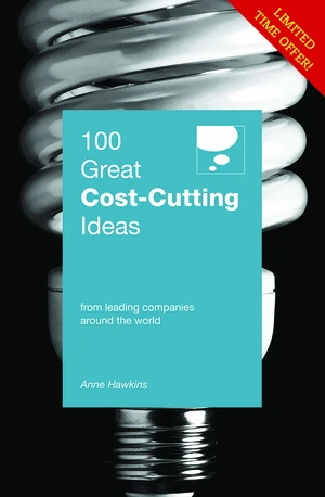 100 Great Cost Cutting Ideas