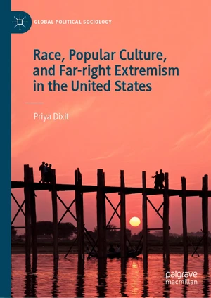 Race, Popular Culture, and Far-right Extremism in the United States